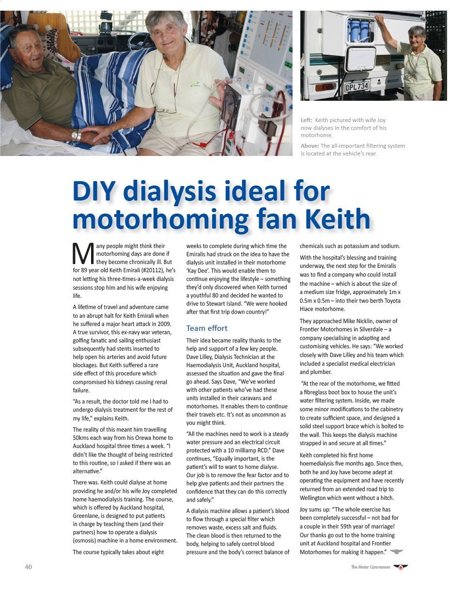 DIY dialysis ideal for
motorhoming fan Keith article from Motor Caravanner Magazine Aug/Sep 2011 ©Spot On Publications 2011